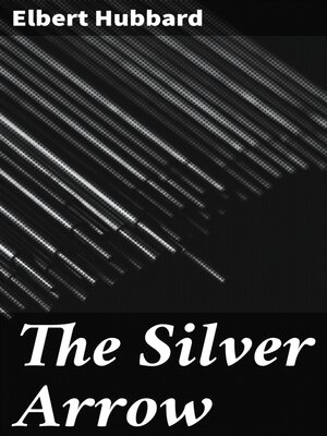 cover image of The Silver Arrow